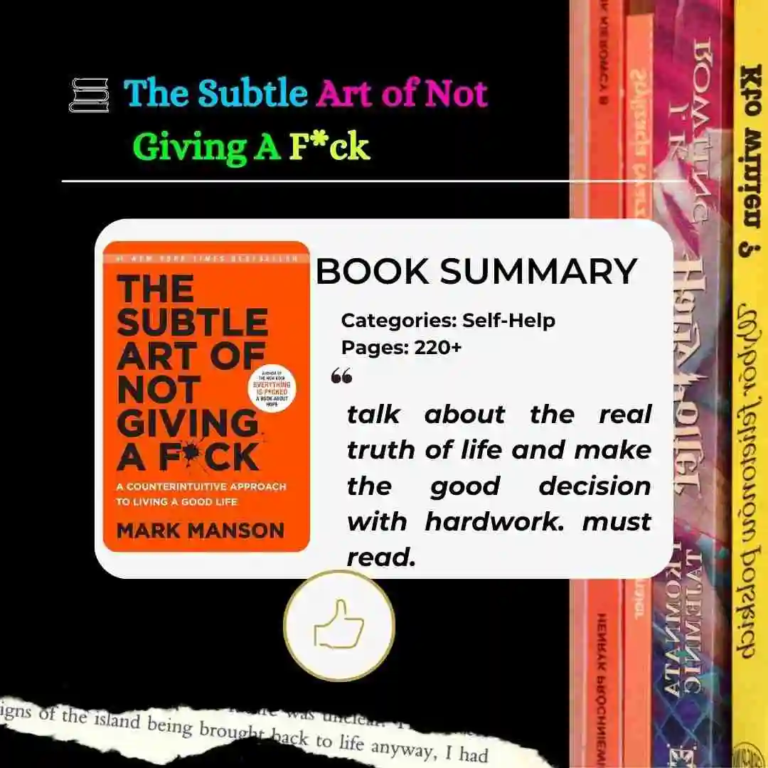 The Subtle Art of Not Giving A F*ck Book Summary