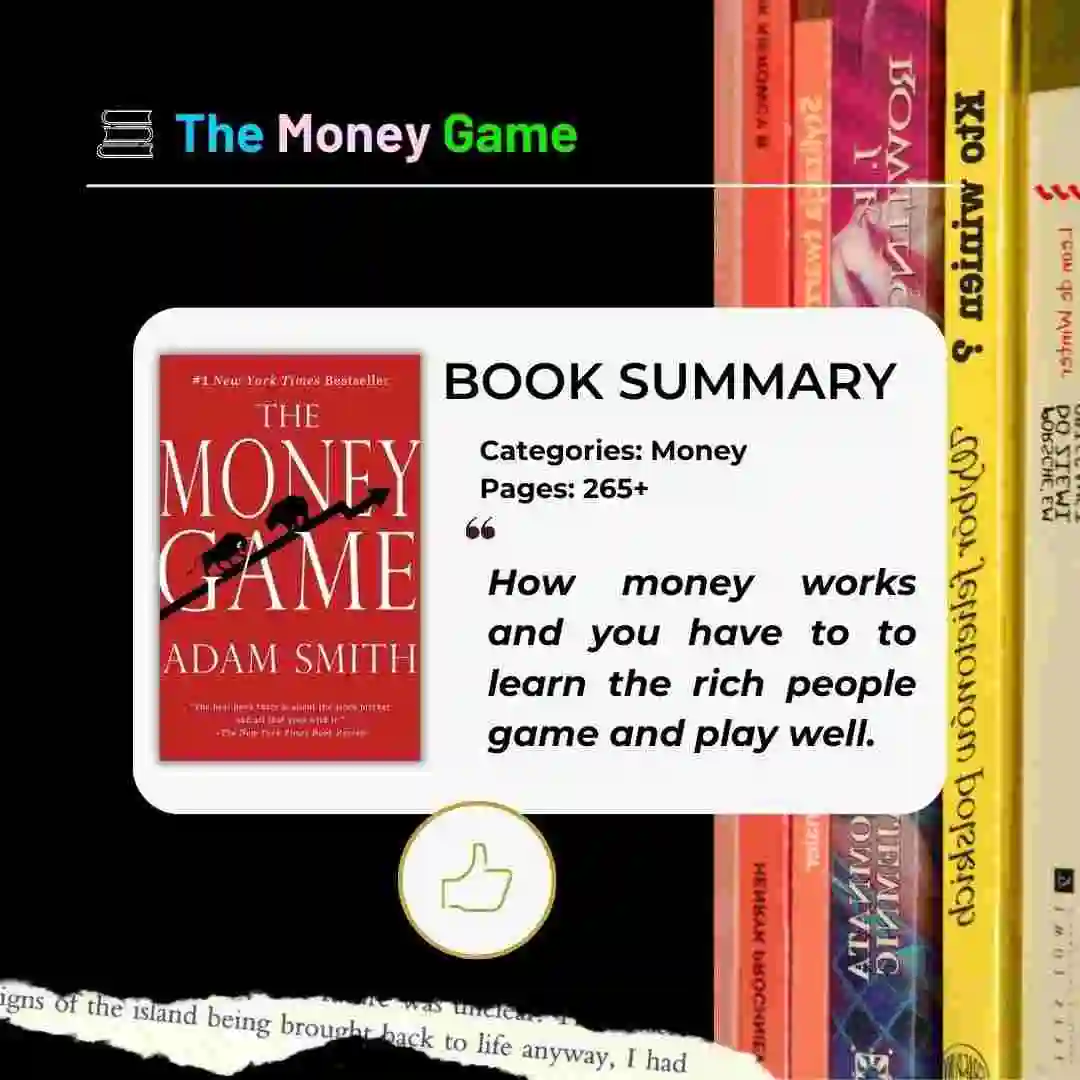 The Money Game Book Summary